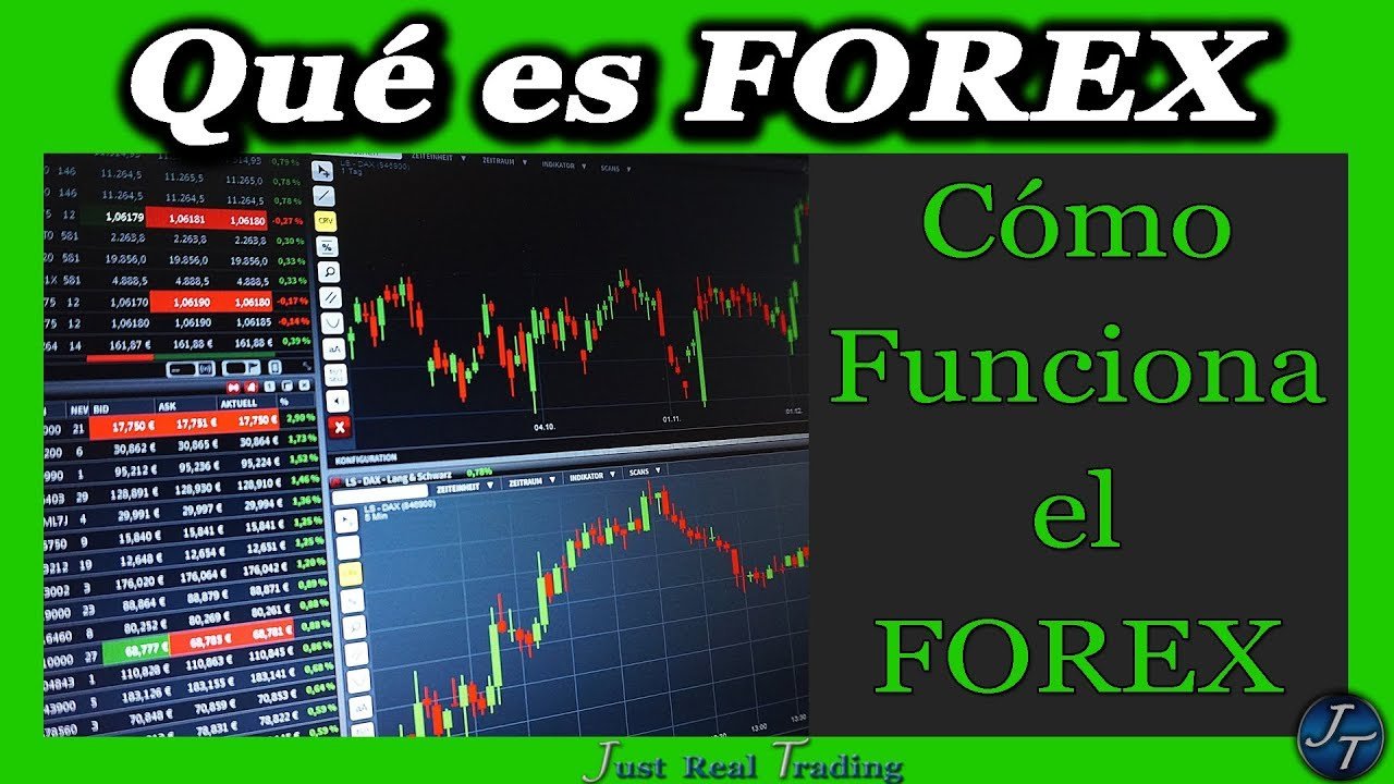 Qu Es Un Forex Y C Mo Funciona